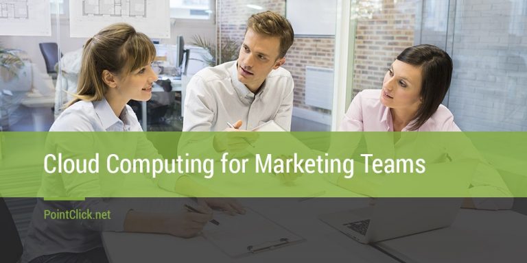 Cloud Computing For Marketing Teams