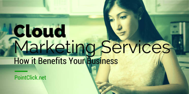 Cloud Marketing Services: How it Benefits your Business