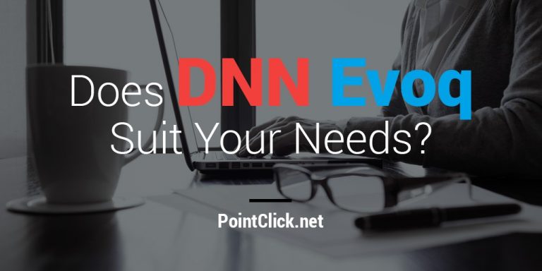 DNN Evoq Review: Does DNN Evoq suit your needs?