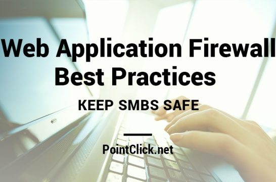 web application firewall best practices keep smbs safe
